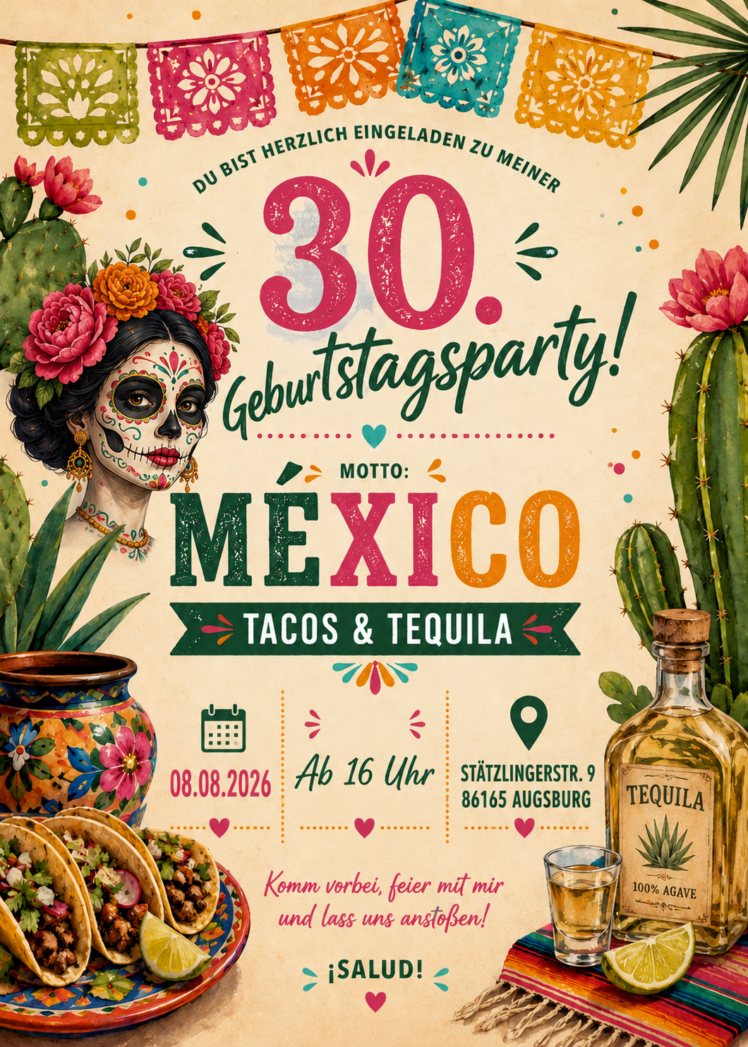 Einladung – Jaqueline's 30. Geburtstagsparty – México · Tacos · Tequila · Mayas – 08.08.2026 ab 16 Uhr, Stätzlingerstr. 9, 86165 Augsburg